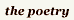 Poetry